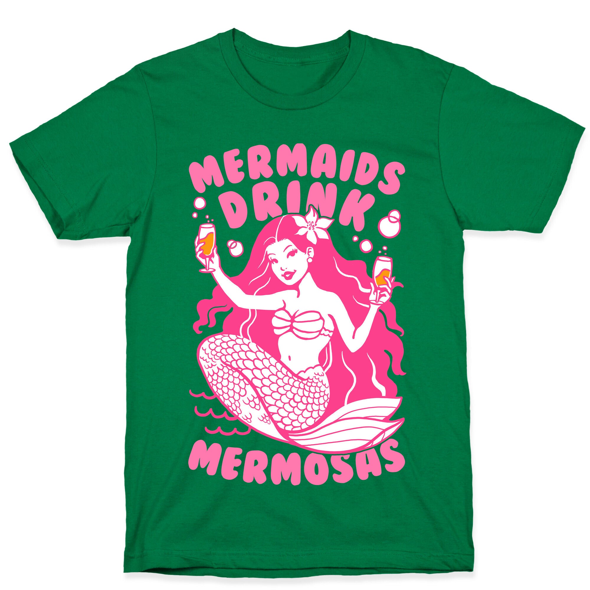 Mermaids Drink Mermosas T-Shirt